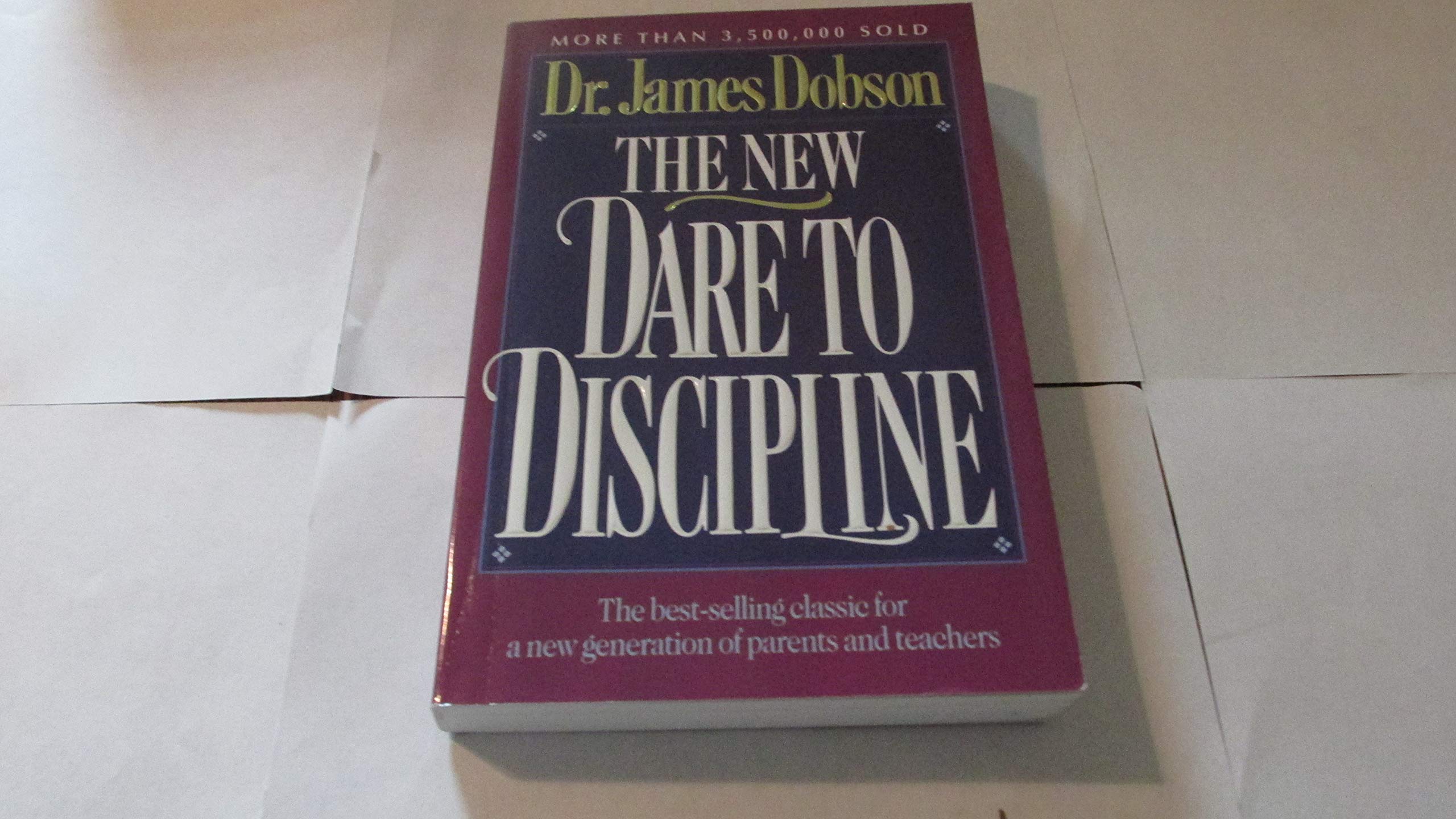 The New Dare to Discipline,Used