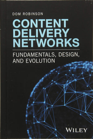 Content Delivery Networks: Fundamentals, Design, and Evolution,Used