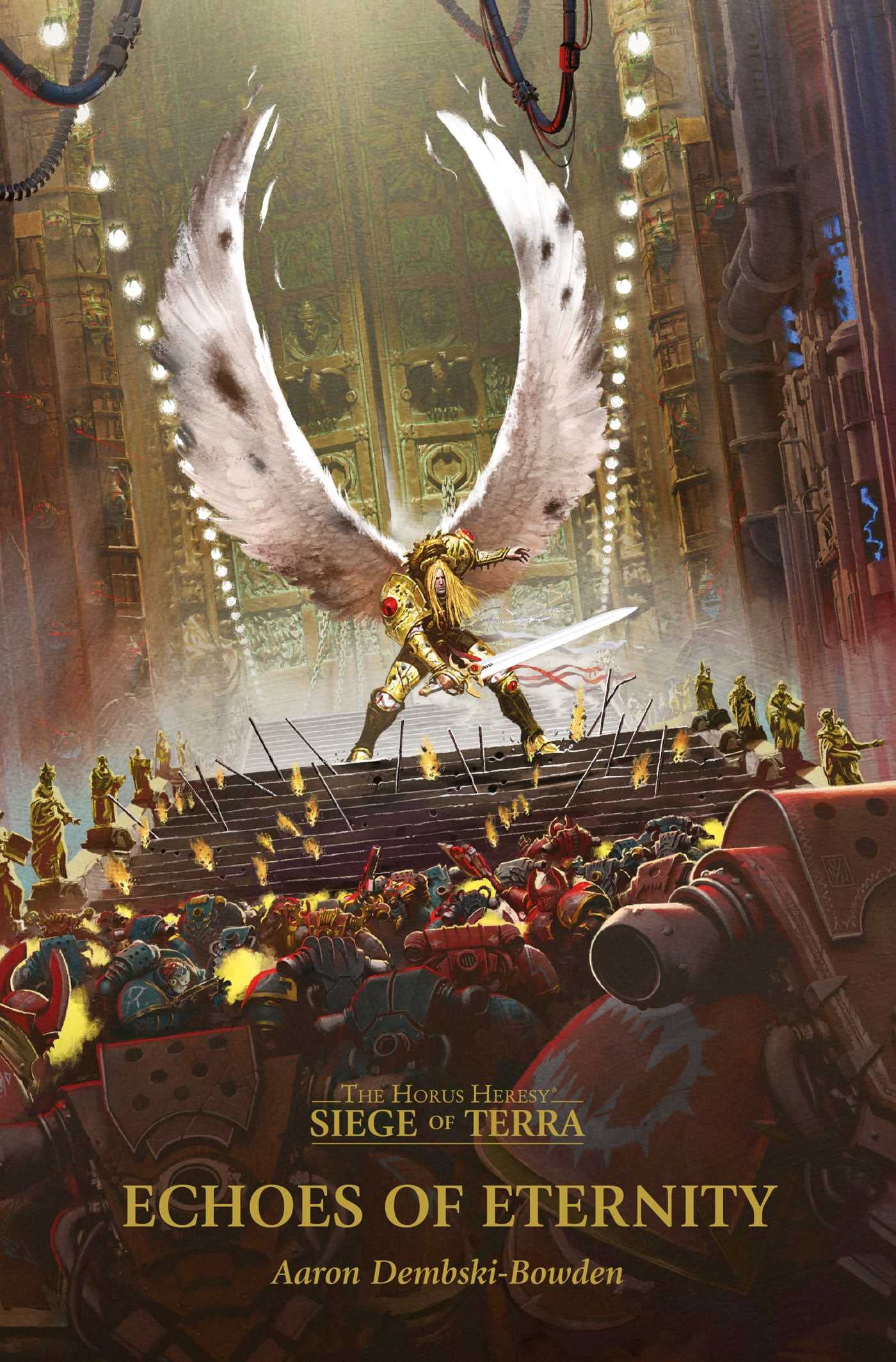 Echoes Of Eternity (7) (The Horus Heresy: Siege Of Terra)