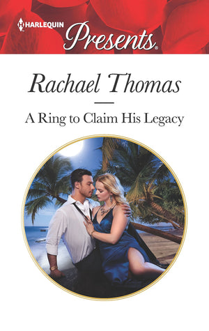 A Ring to Claim His Legacy (Harlequin Presents),Used