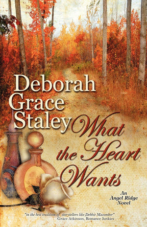 What The Heart Wants: An Angel Ridge Novel,New