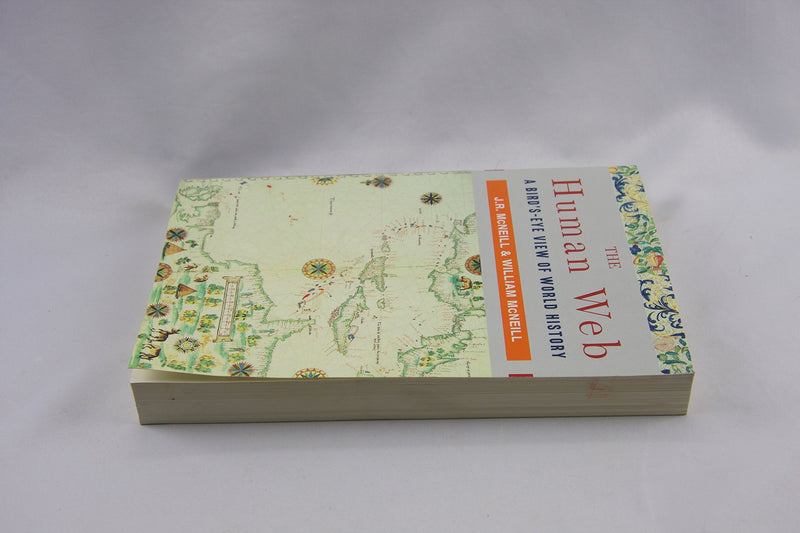 The Human Web: A Bird'sEye View of World History,Used