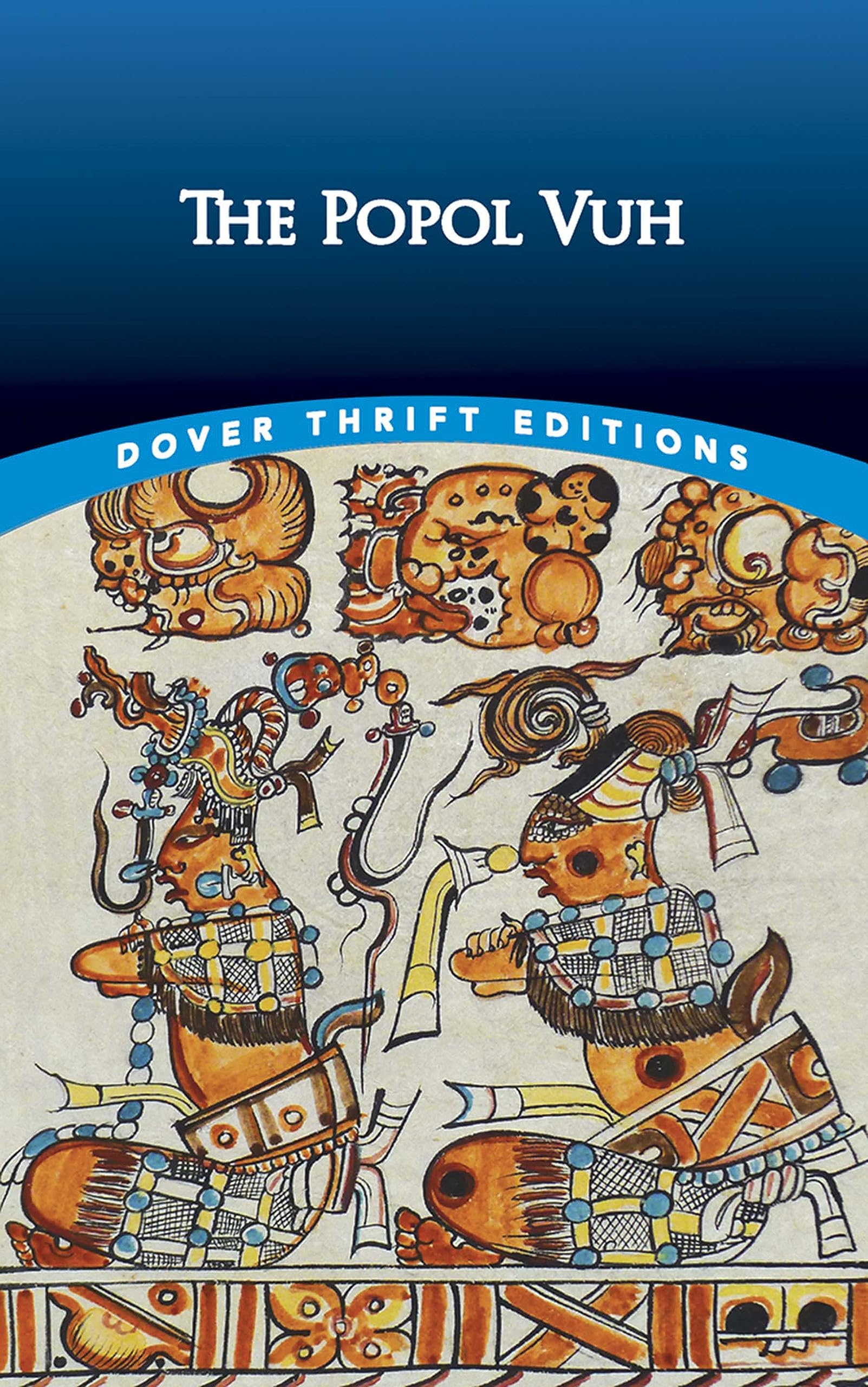 The Popol Vuh (Dover Thrift Editions: Religion),Used