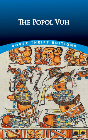 The Popol Vuh (Dover Thrift Editions: Religion),Used