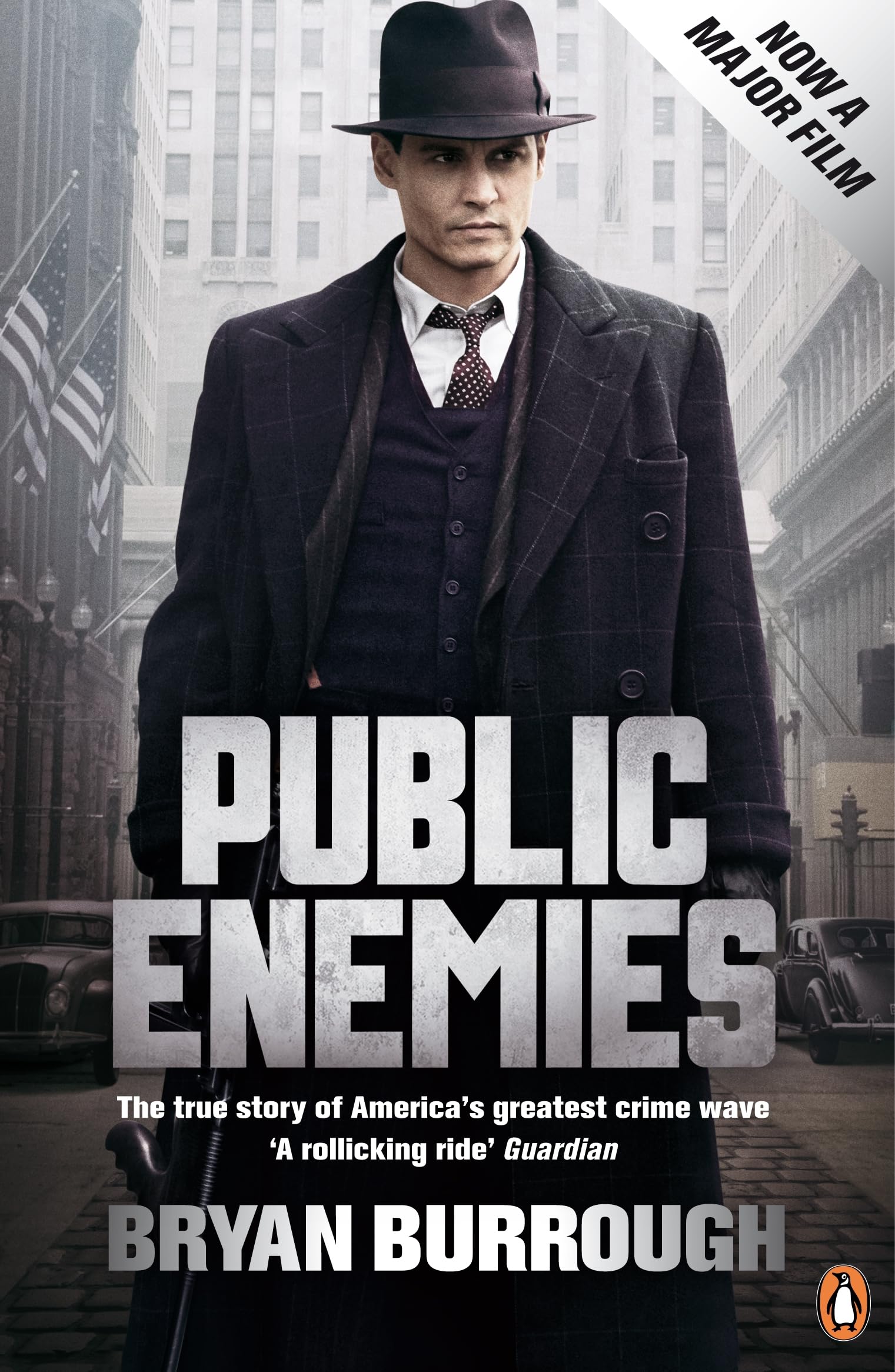 Public Enemies: The True Story Of America's Greatest Crime Wave,Used