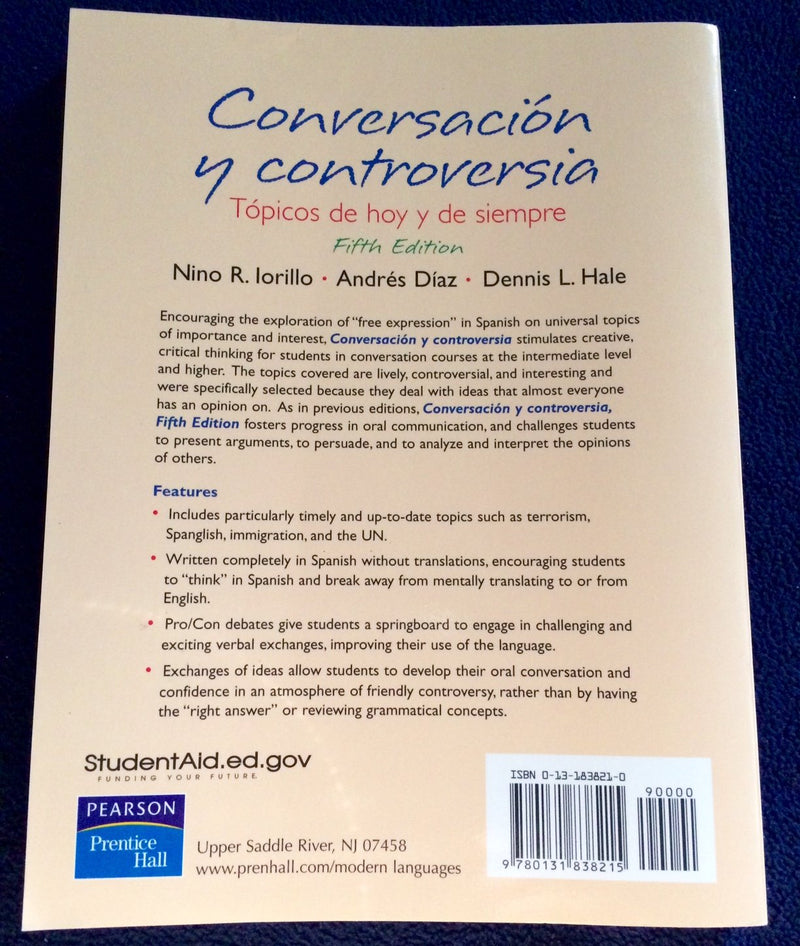 Conversacion y controversia: Topicos de hoy y de siempre (5th Edition) (Spanish Edition),Used