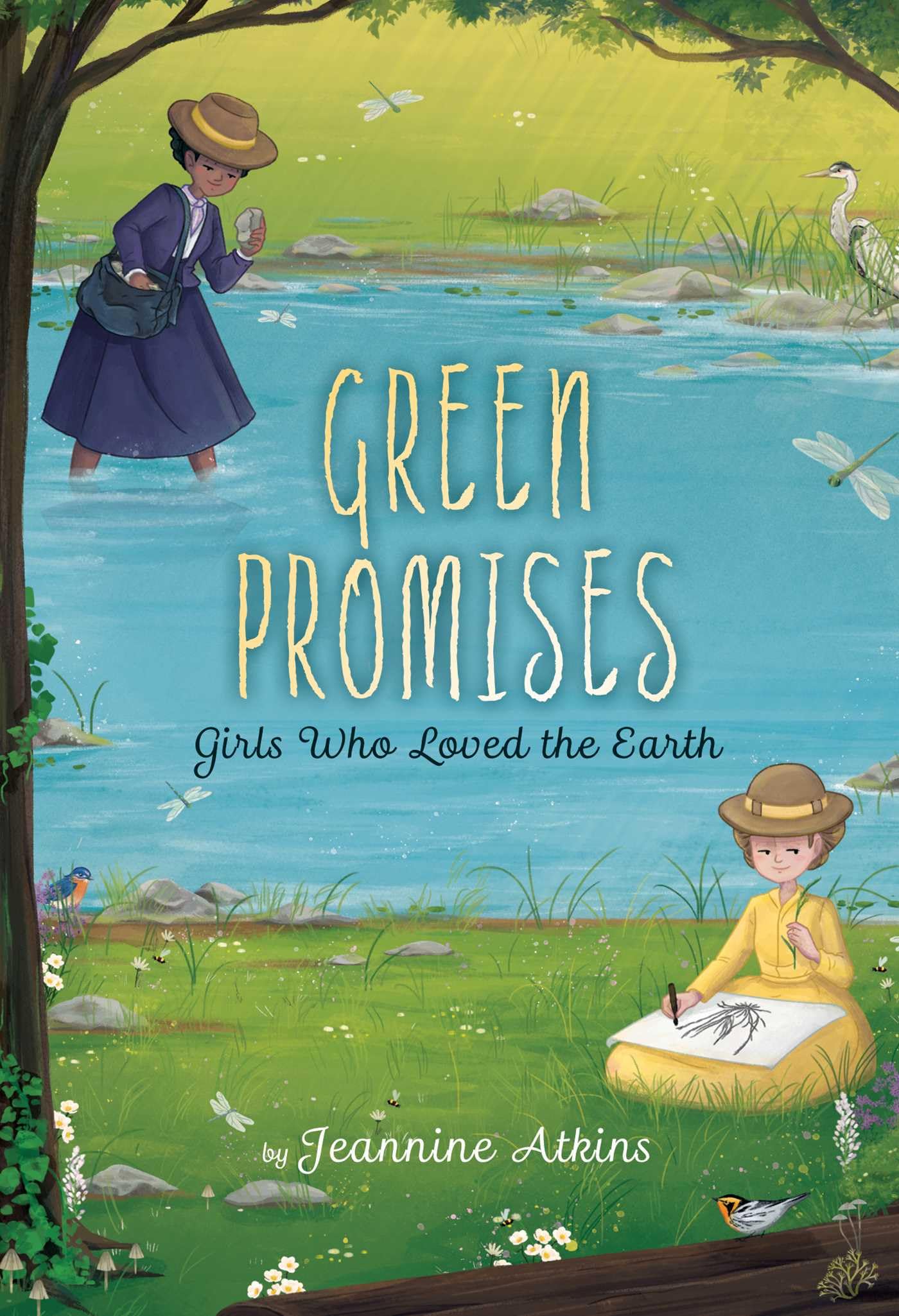 Green Promises: Girls Who Loved The Earth (Girls Who Love Science)