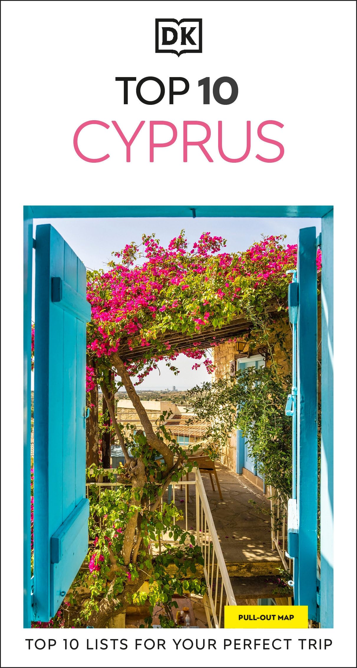 Dk Top 10 Cyprus: Top 10 Lists For Your Perfect Trip, Plus An AllWeather Folded Map (Pocket Travel Guide)