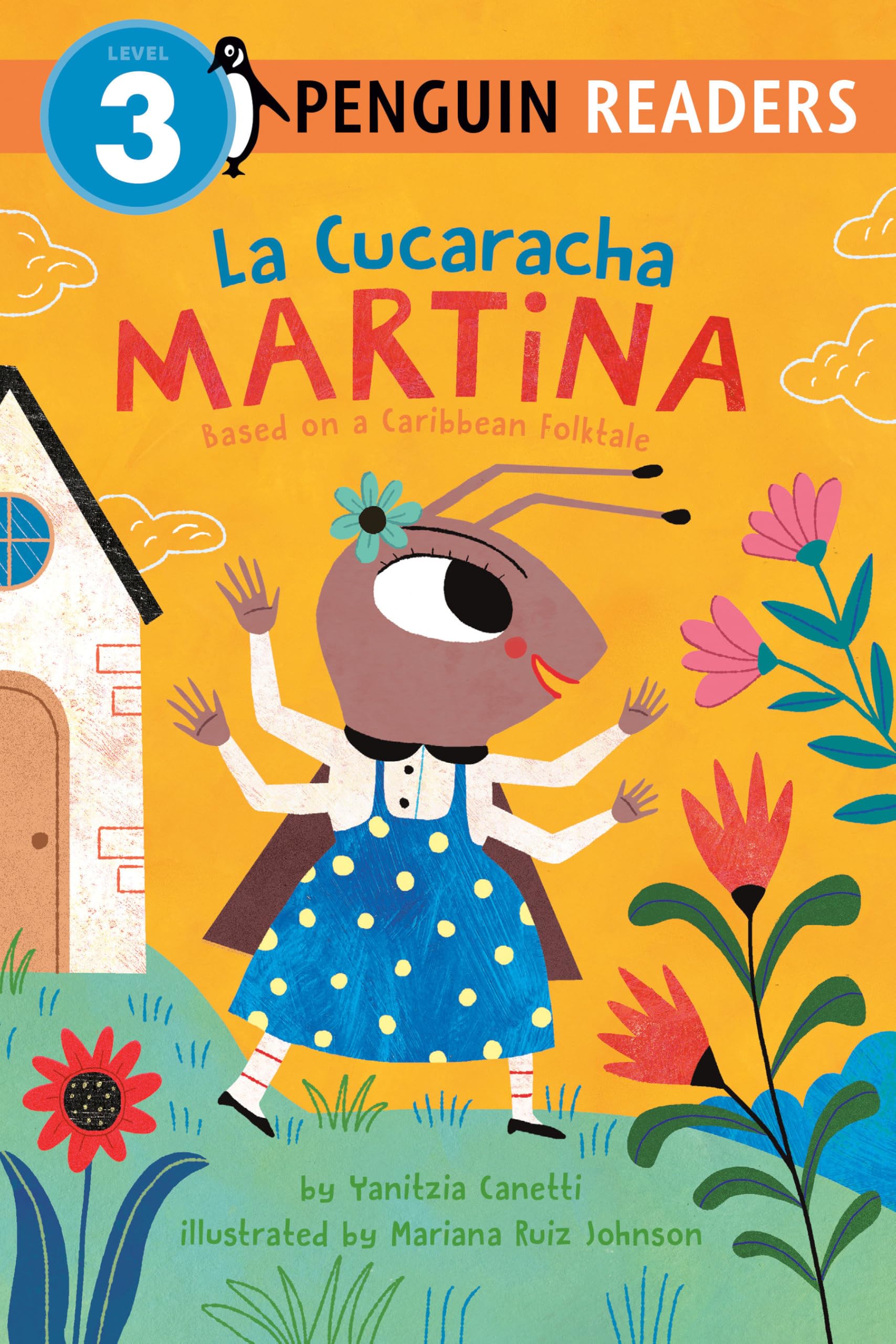 La Cucaracha Martina: Based On A Caribbean Folktale (Penguin Young Readers, Level 3)