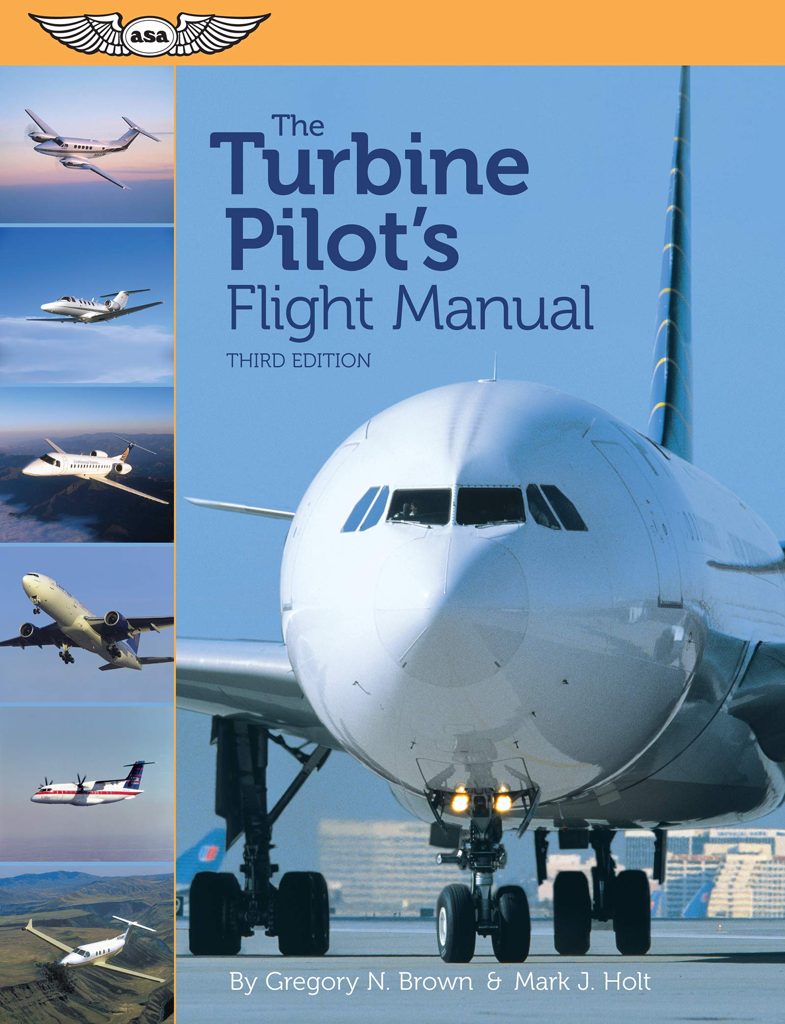 The Turbine Pilot'S Flight Manual,New