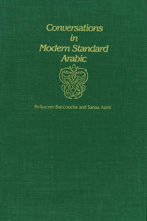 Conversations in Modern Standard Arabic (Yale Language Series),Used