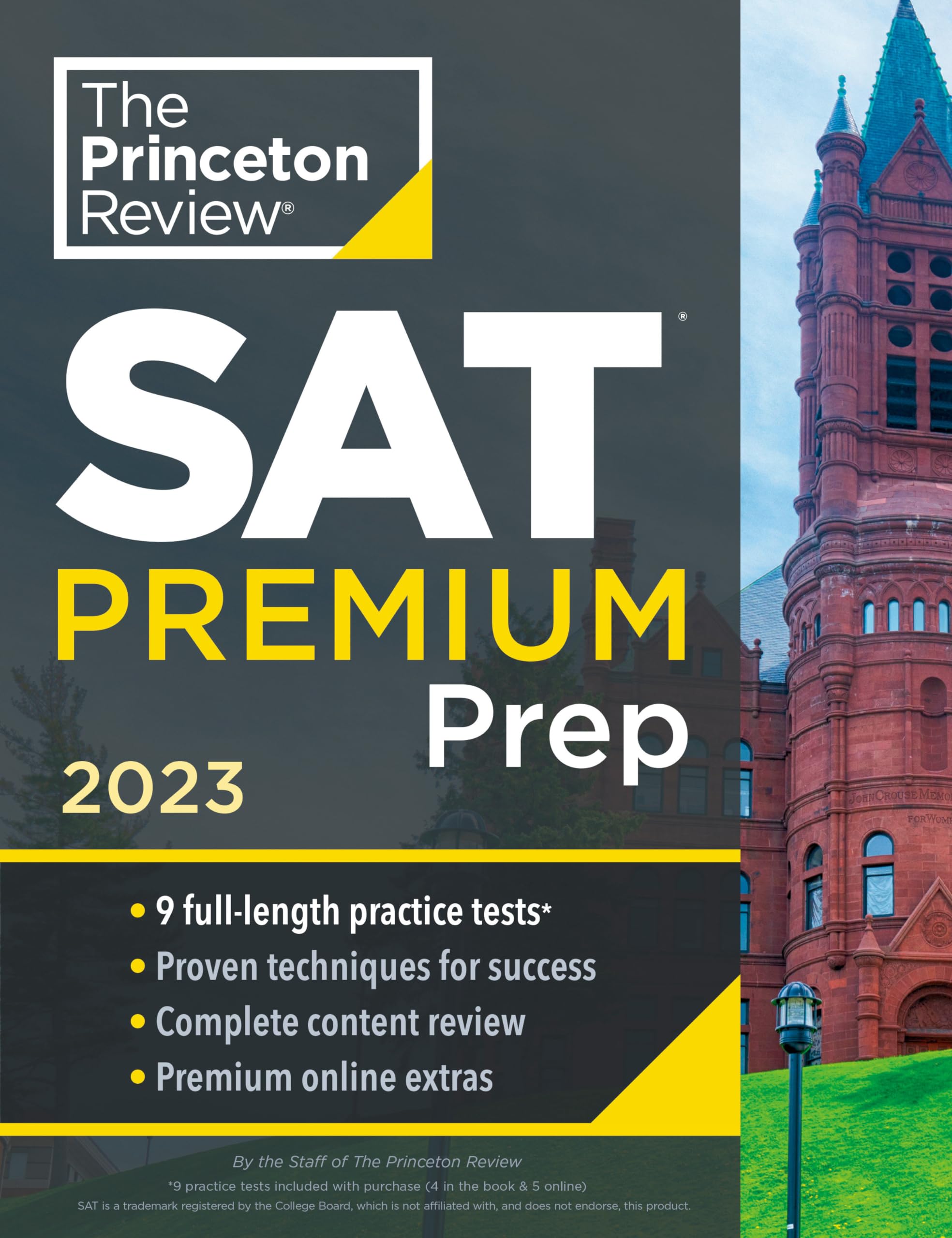 Princeton Review Sat Premium Prep, 2023: 9 Practice Tests + Review & Techniques + Online Tools (College Test Preparation)