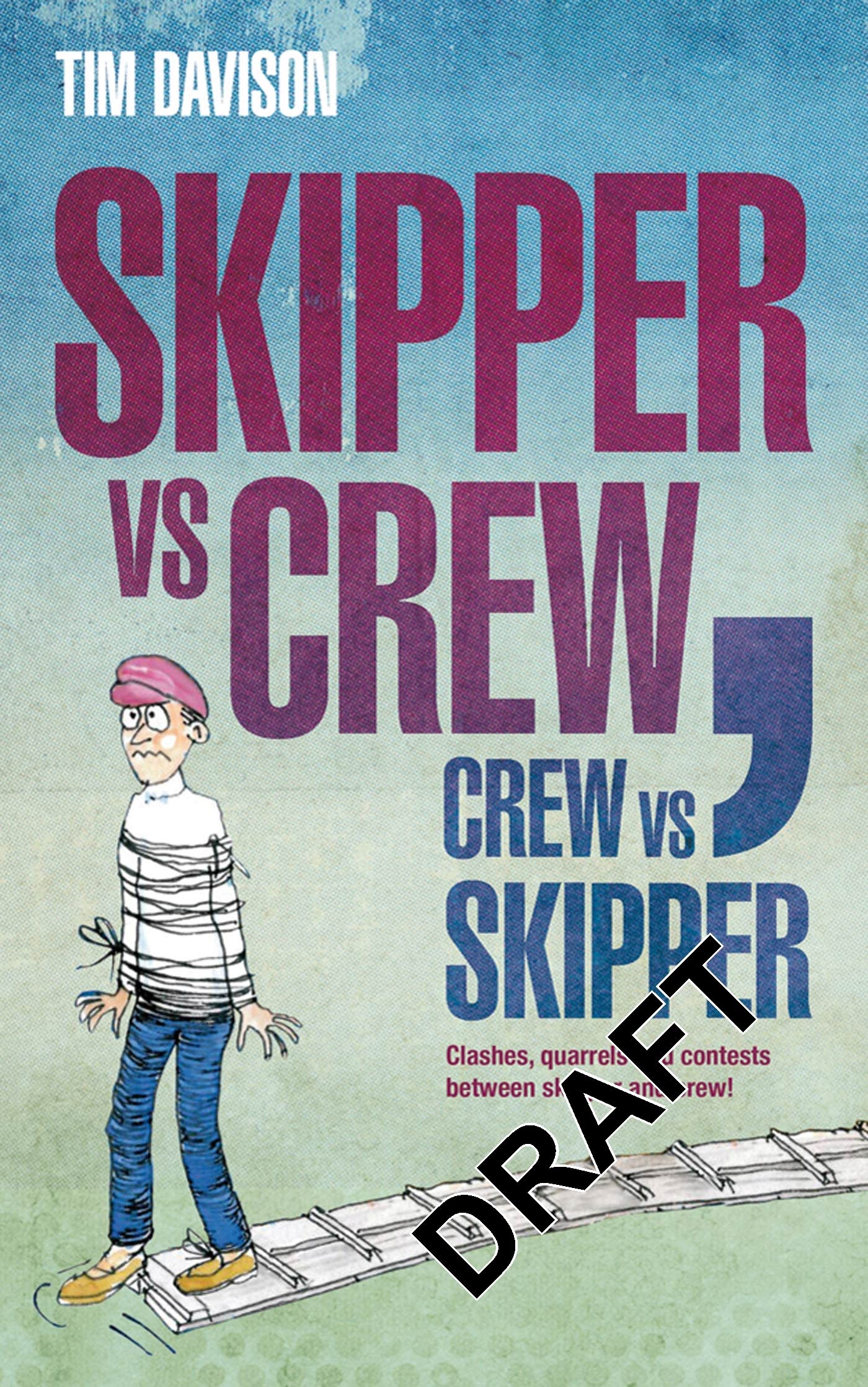 Skipper Vs Crew / Crew Vs Skipper,Used