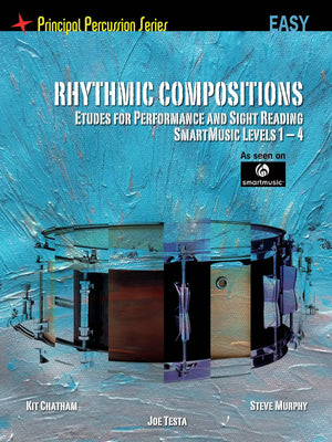 Rhythmic Compositions  Etudes For Performance And Sight Reading: Principal Percussion Series Easy Level (Smartmusic Levels 14),Used