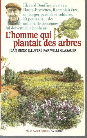 Lhomme Qui Plantait Des Arbres (Man Who Plants Trees) (French Edition),Used