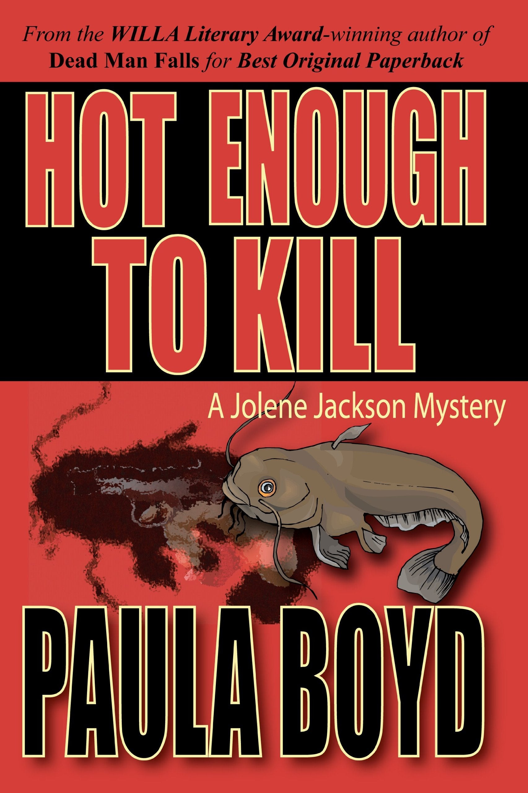 Hot Enough to Kill (Jolene Jackson Mystery Series),Used