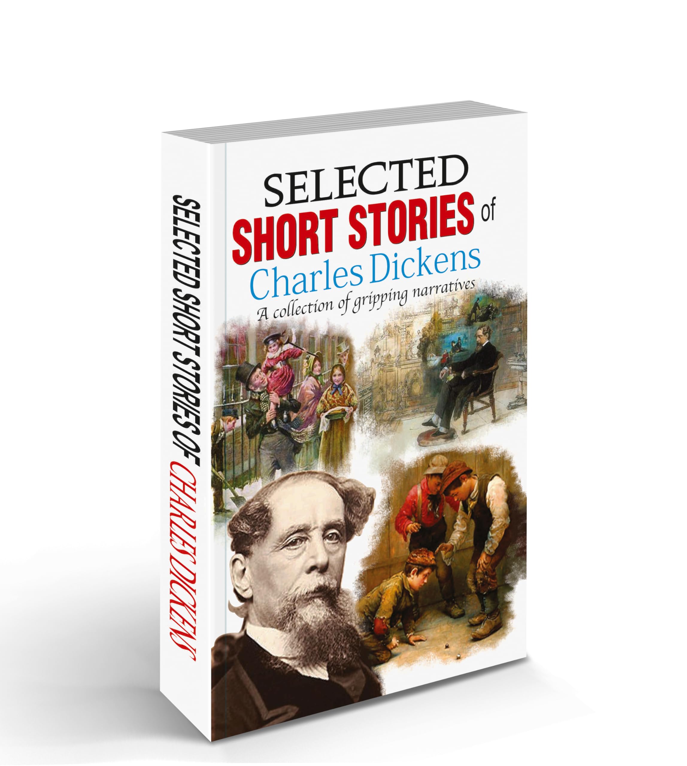 World Famous Literature : Selected Short Stories Of Charles Dickens