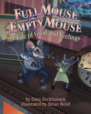 Full Mouse, Empty Mouse: A Tale of Food and Feelings