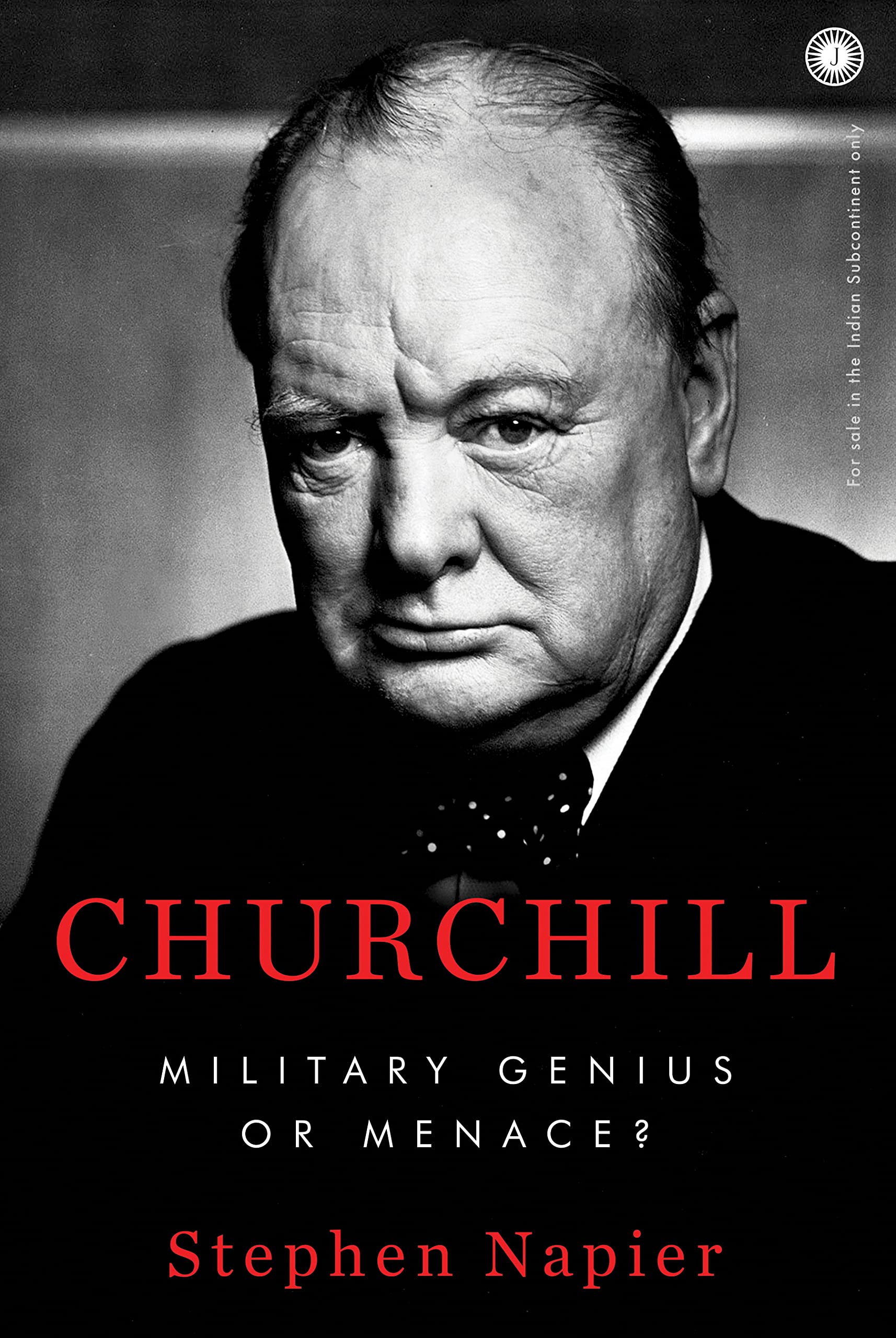 Churchill: Military Genius Or Menace?
