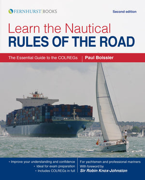 Learn the Nautical Rules of the Road: The Essential Guide to the COLREGs,Used