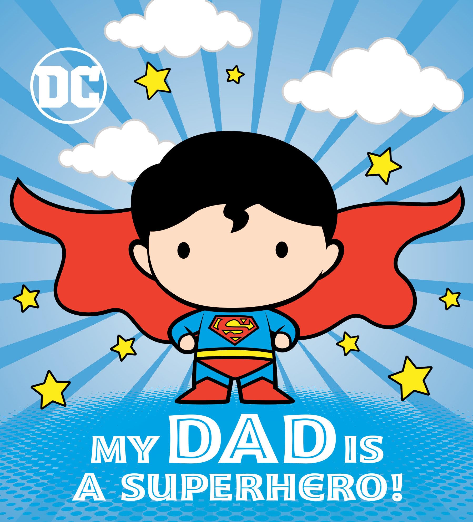 My Dad Is a Superhero! (DC Superman),Used