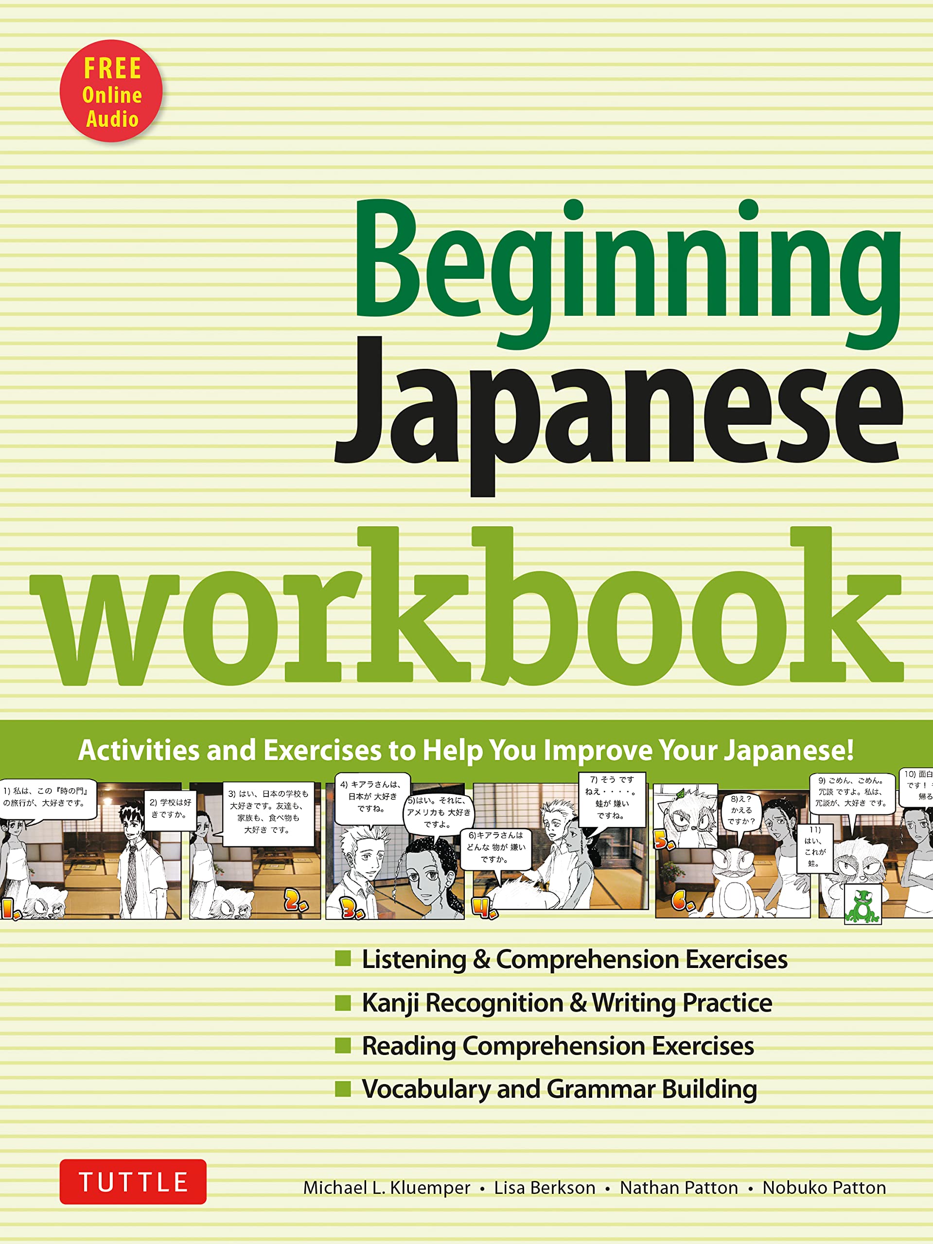 Beginning Japanese Workbook: Revised Edition: Practice Conversational Japanese, Grammar, Kanji & Kana (Online Audio For Listenin,Used