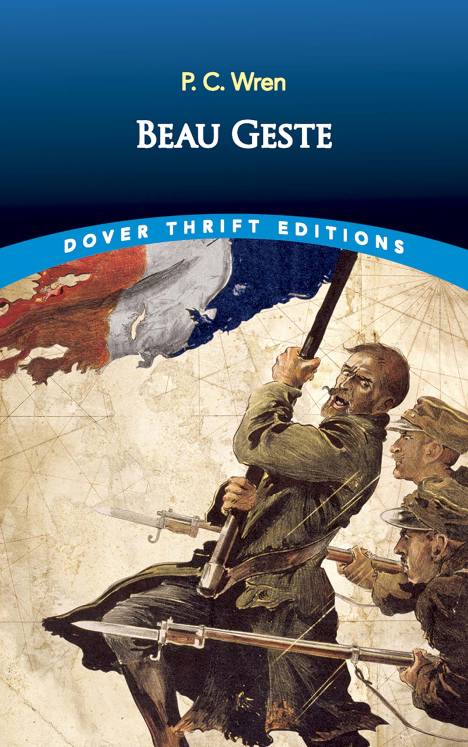 Beau Geste (Dover Thrift Editions: Classic Novels),Used
