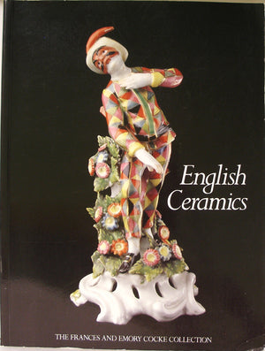 English ceramics: The Frances and Emory Cocke Collection,Used
