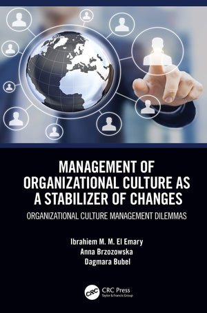 Management of Organizational Culture as a Stabilizer of Changes,Used