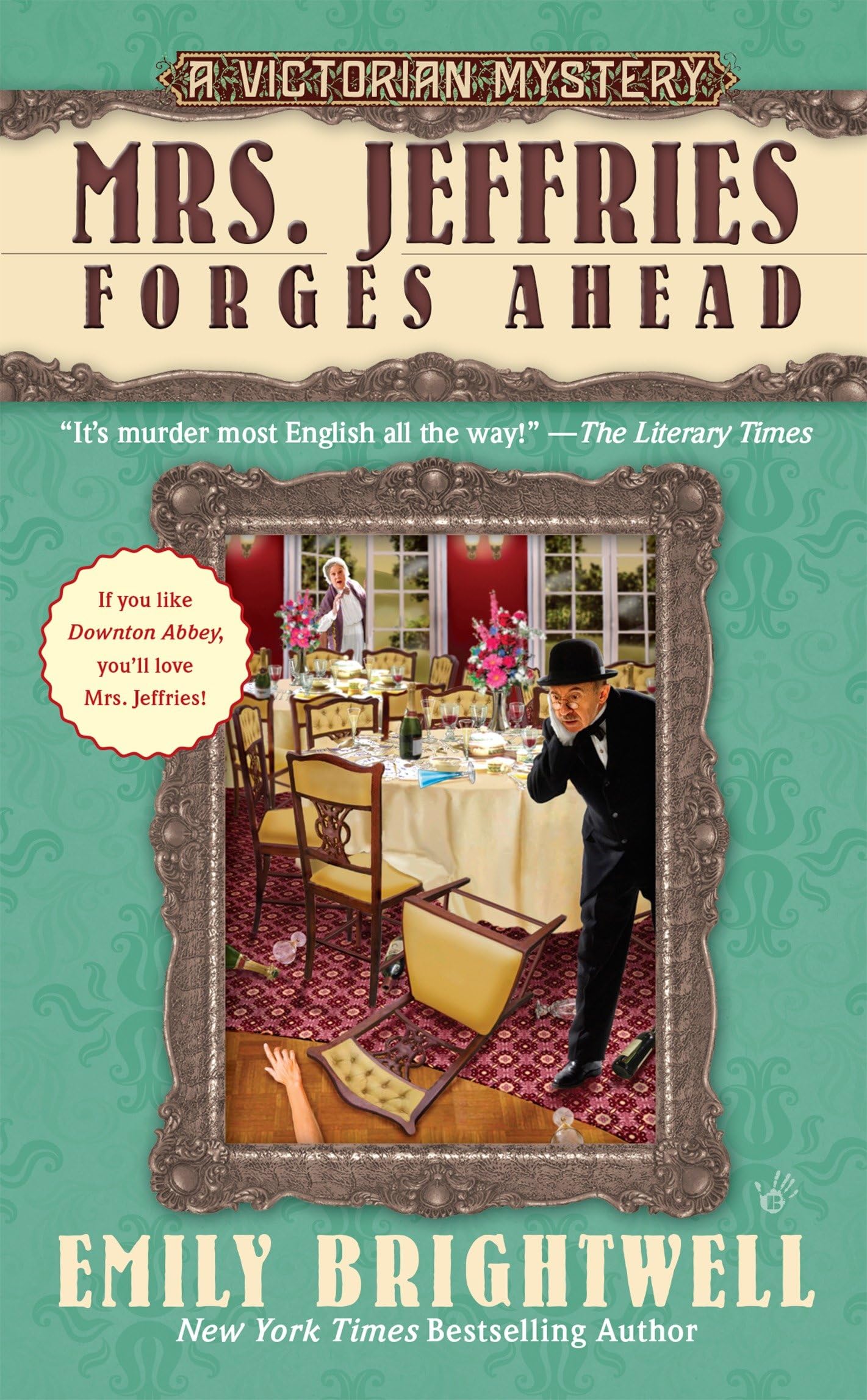 Mrs. Jeffries Forges Ahead (A Victorian Mystery)