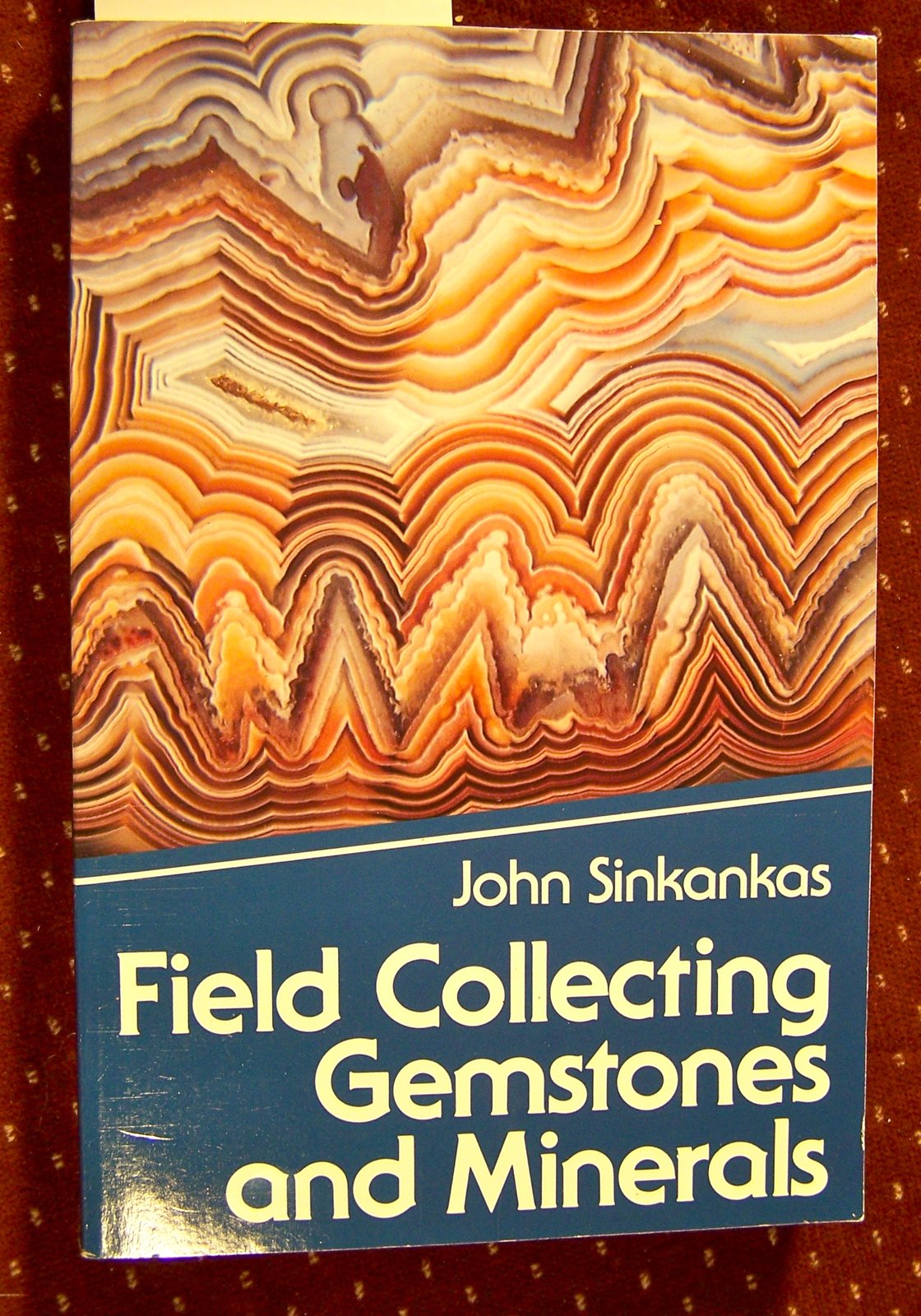 Field Collecting Gemstones and Minerals,Used