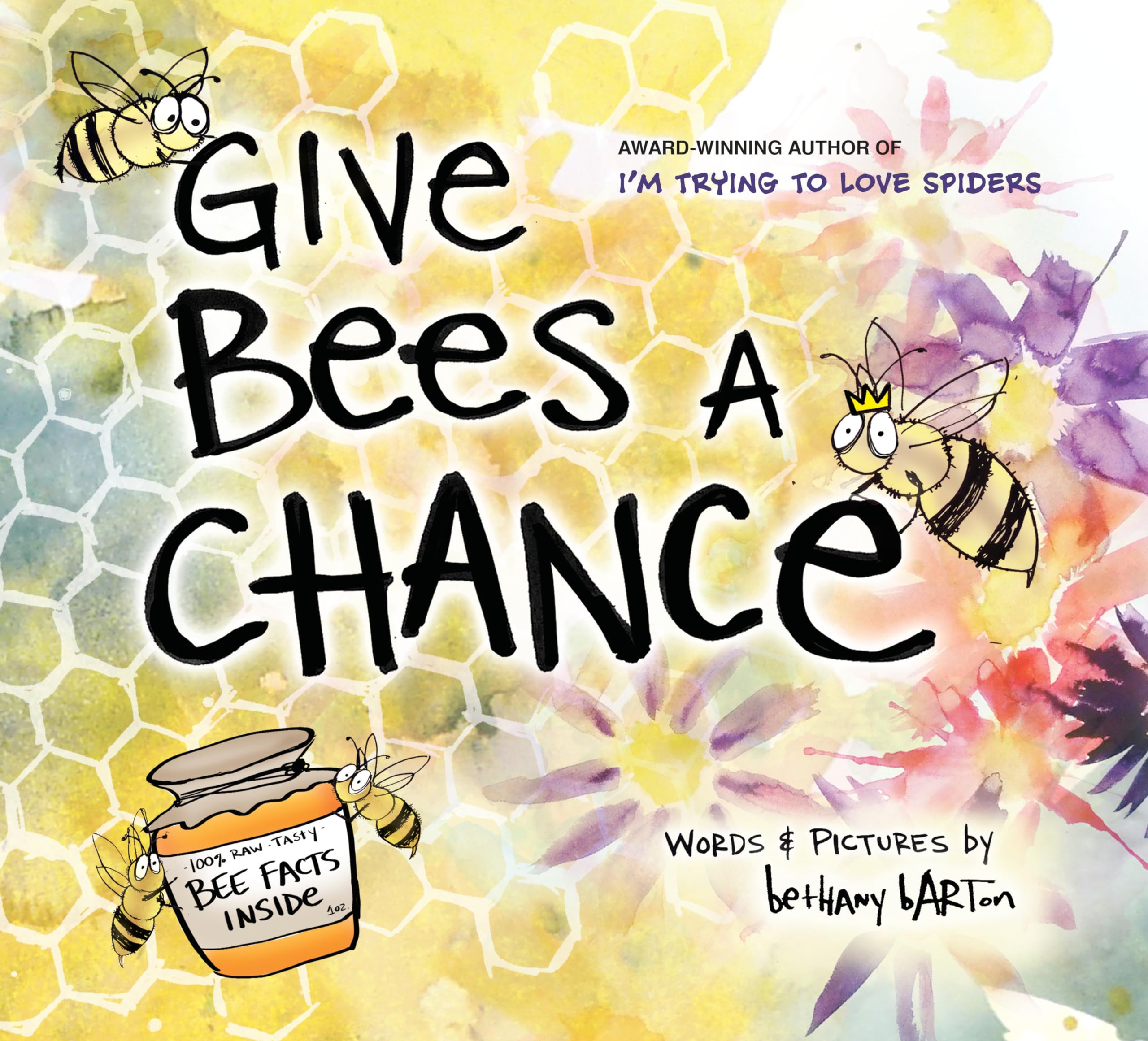 Give Bees a Chance,New