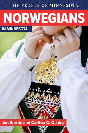 Norwegians in Minnesota (People of Minnesota),New