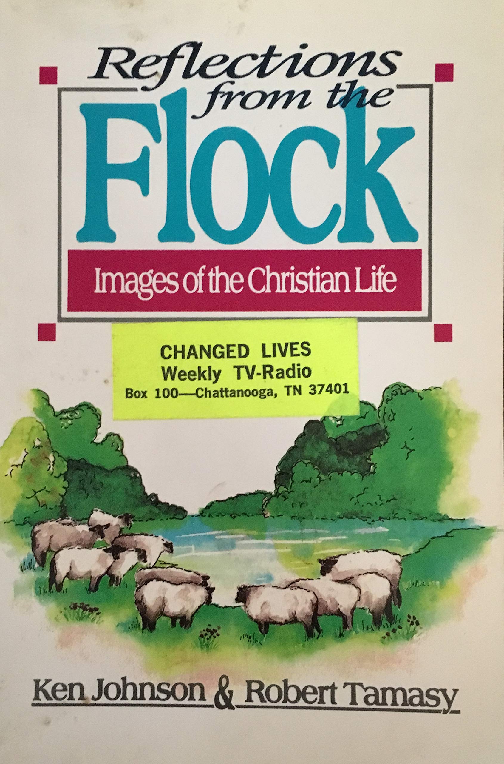 Reflections from the Flock: Images of the Christian Life,Used