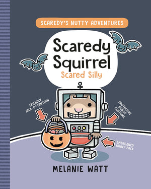 Scaredy Squirrel Scared Silly: (A Graphic Novel) (ScaredyS Nutty Adventures)