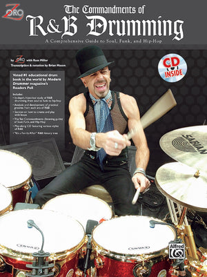 The Commandments of R&B Drumming: A Comprehensive Guide to Soul, Funk & Hip Hop, Book & Online Audio,New