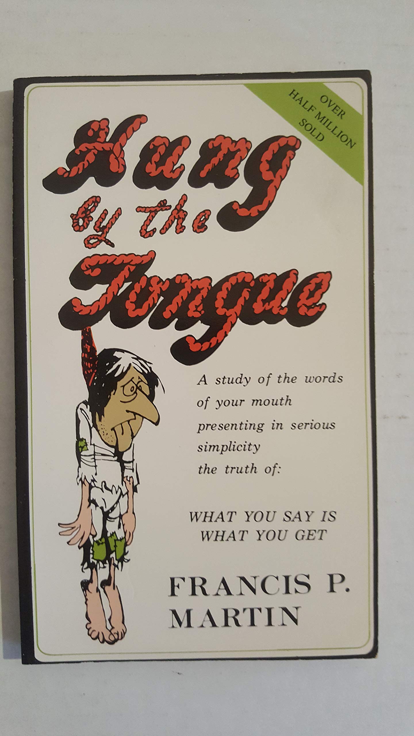 Hung by the Tongue,Used