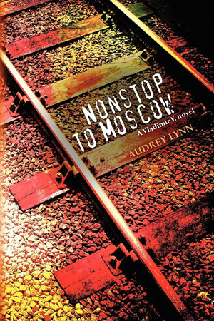 Nonstop To Moscow: A Vladimir V. Novel,Used