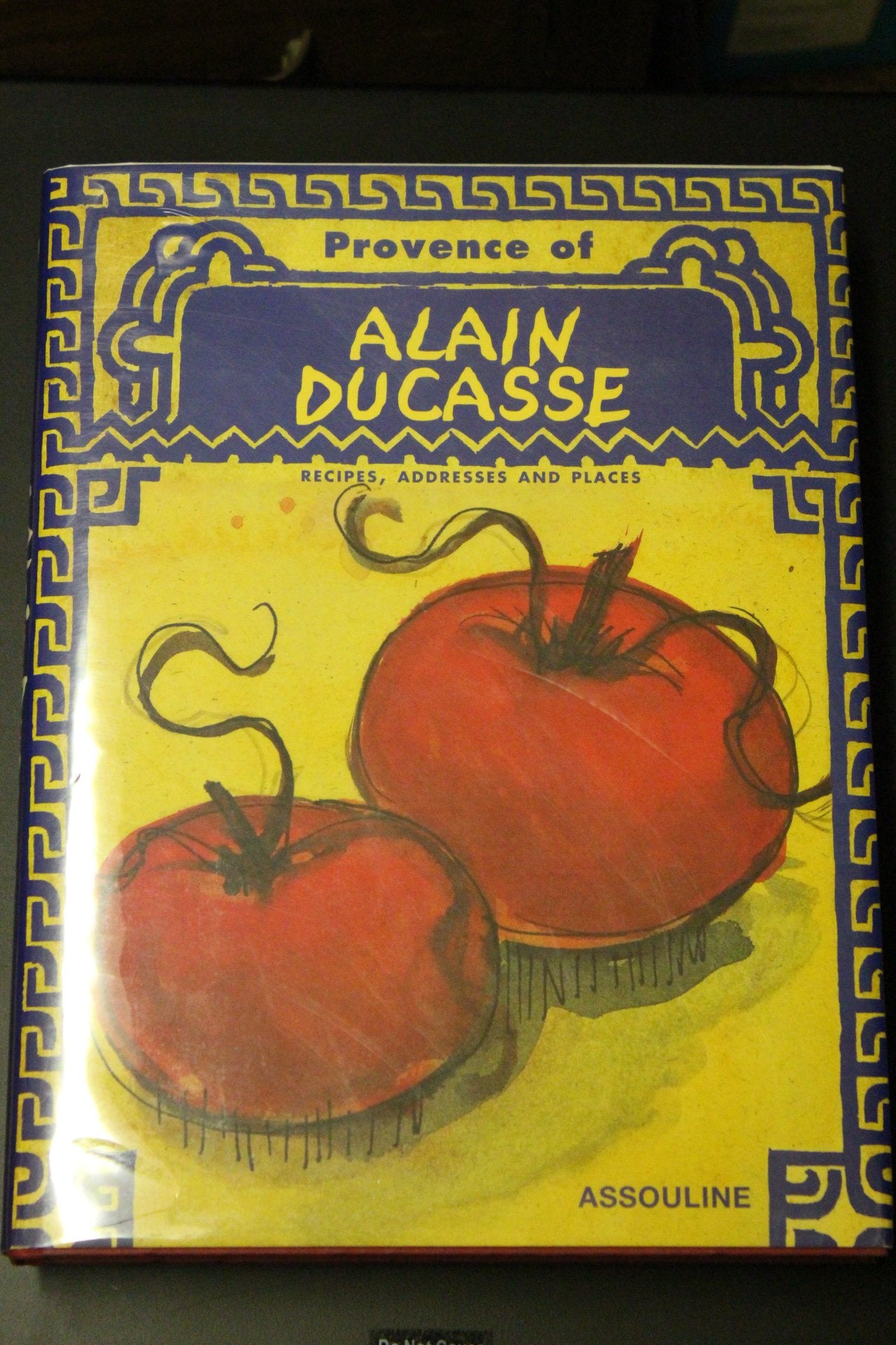 The Provence of Alain Ducasse: Recipes, Addresses and Places,New