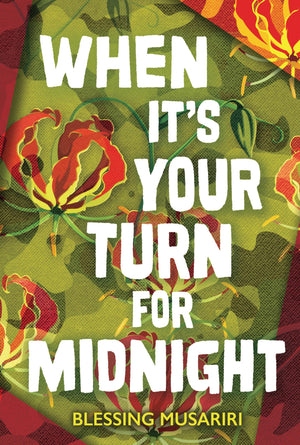 When ItS Your Turn For Midnight