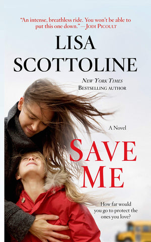 Save Me: A Novel,Used