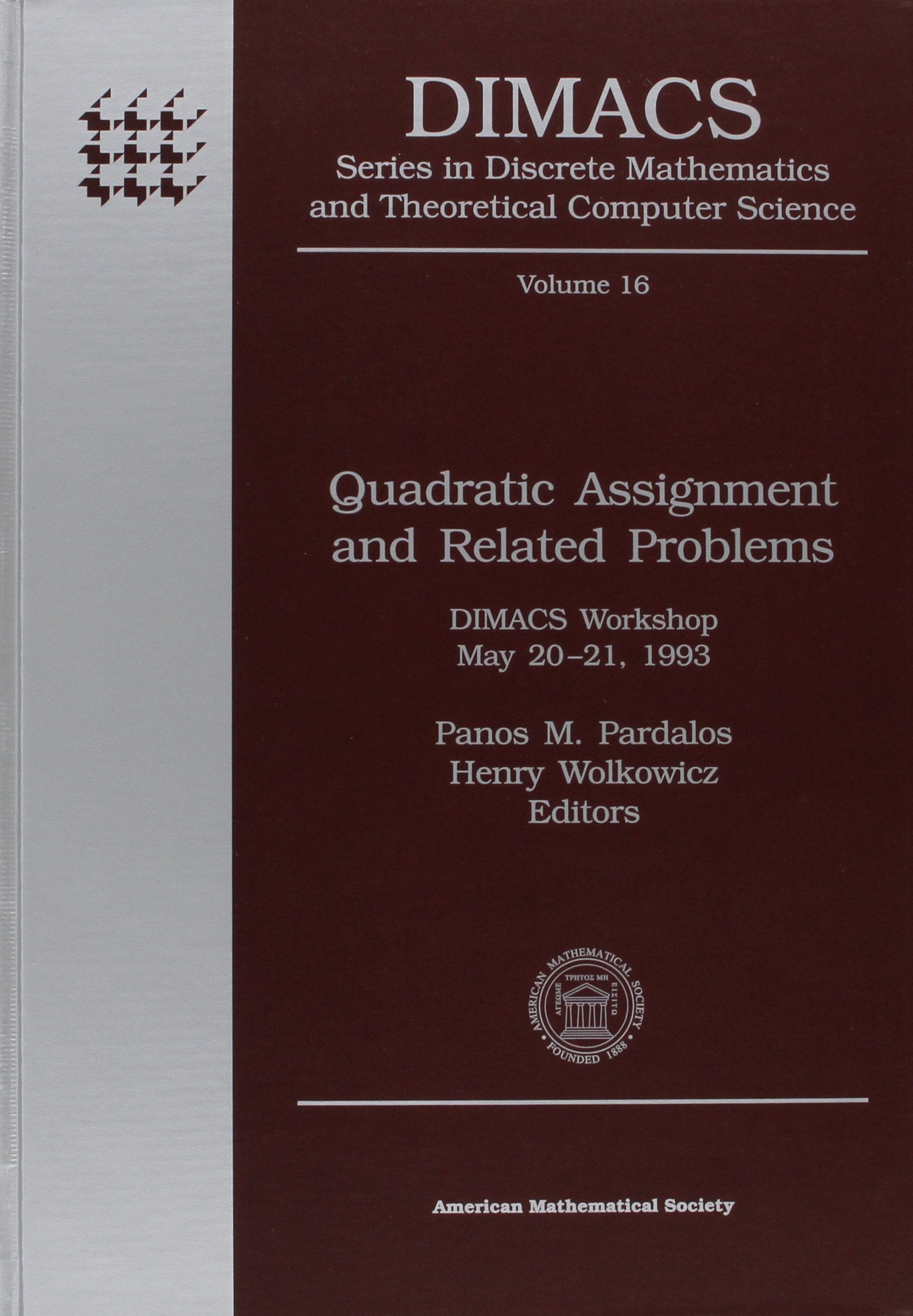 Quadratic Assignment And Related Problems: Dimacs Workshop May 2021, 1993 (Dimacs Series In Discrete Mathematics And Theoretica,Used