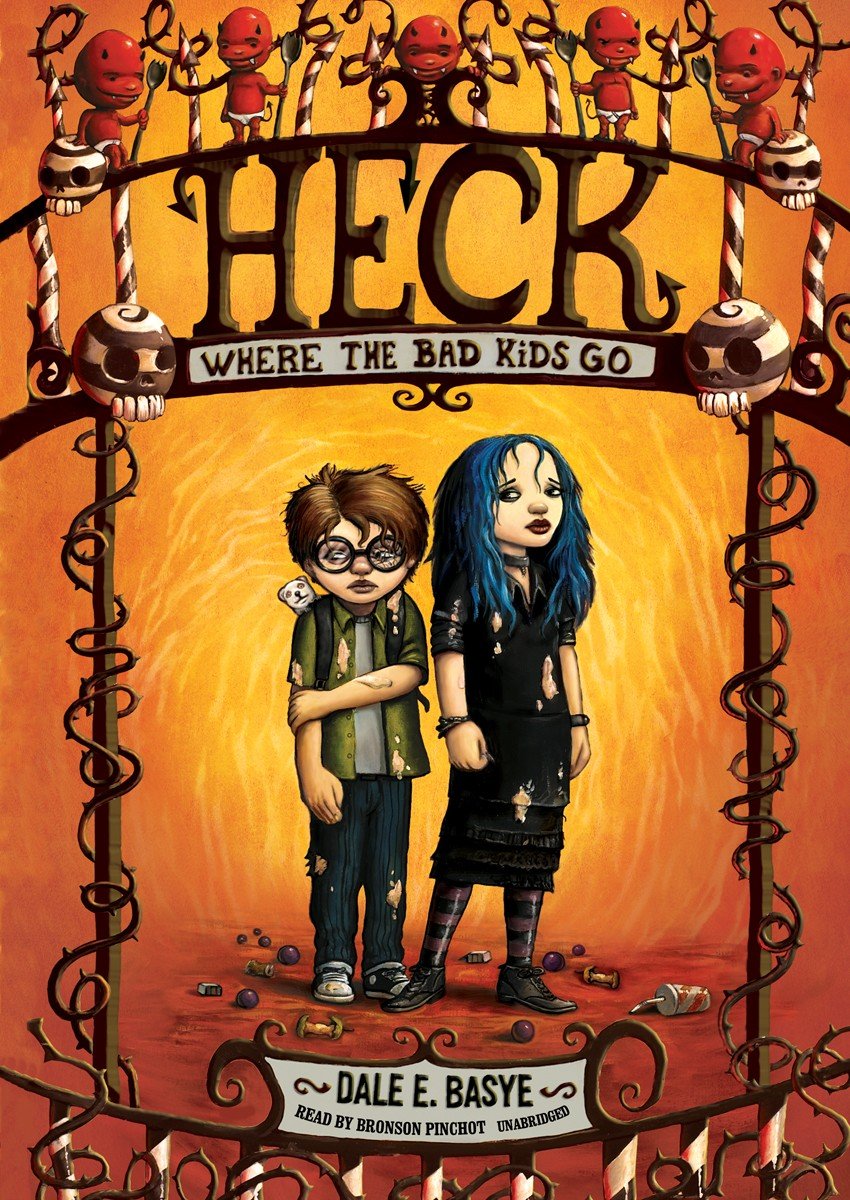 Heck: Where the Bad Kids Go (Circles of Heck),Used