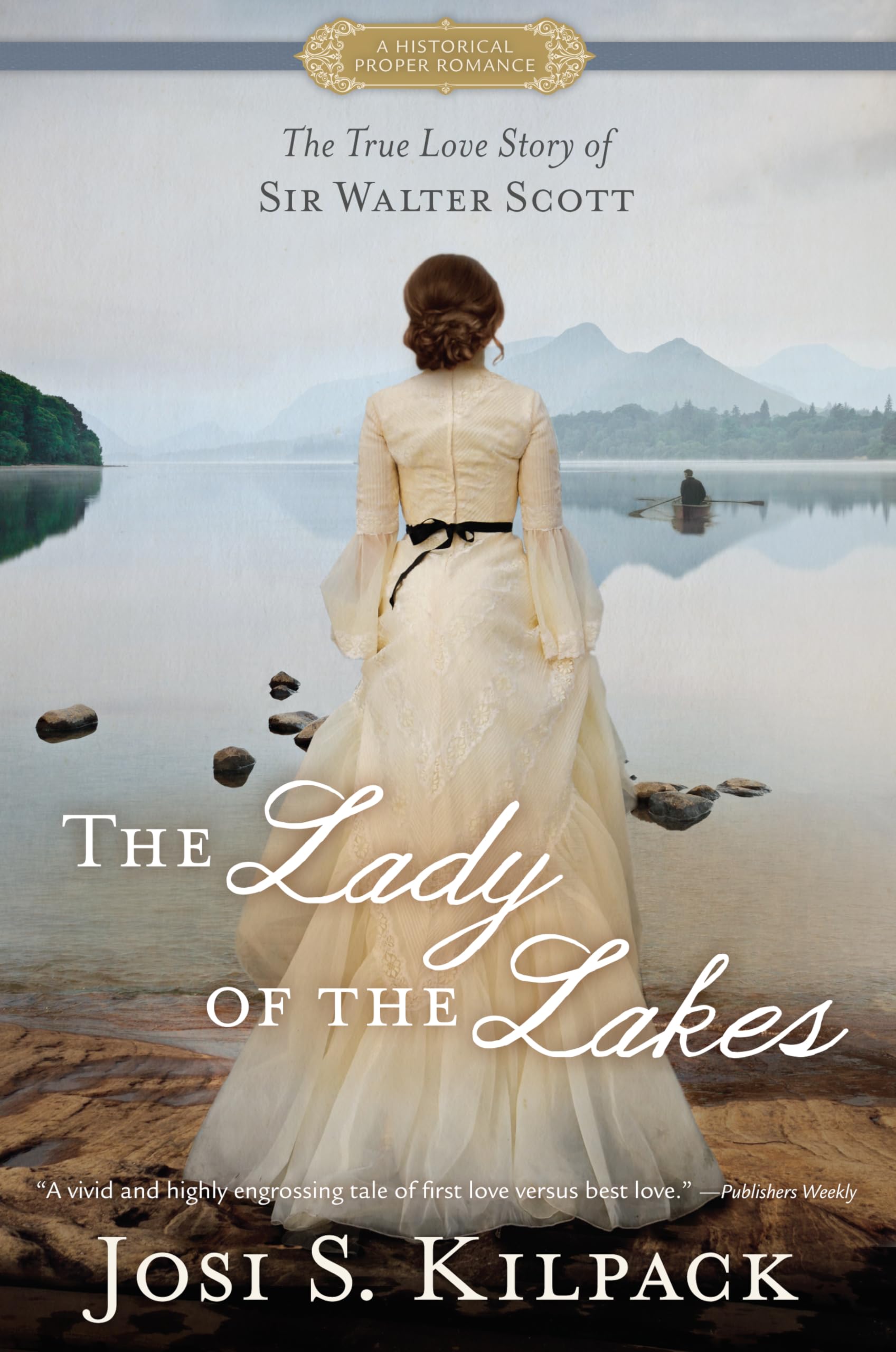 The Lady of the Lakes: The True Love Story of Sir Walter Scott (Thorndike Press Large Print Clean Reads),Used