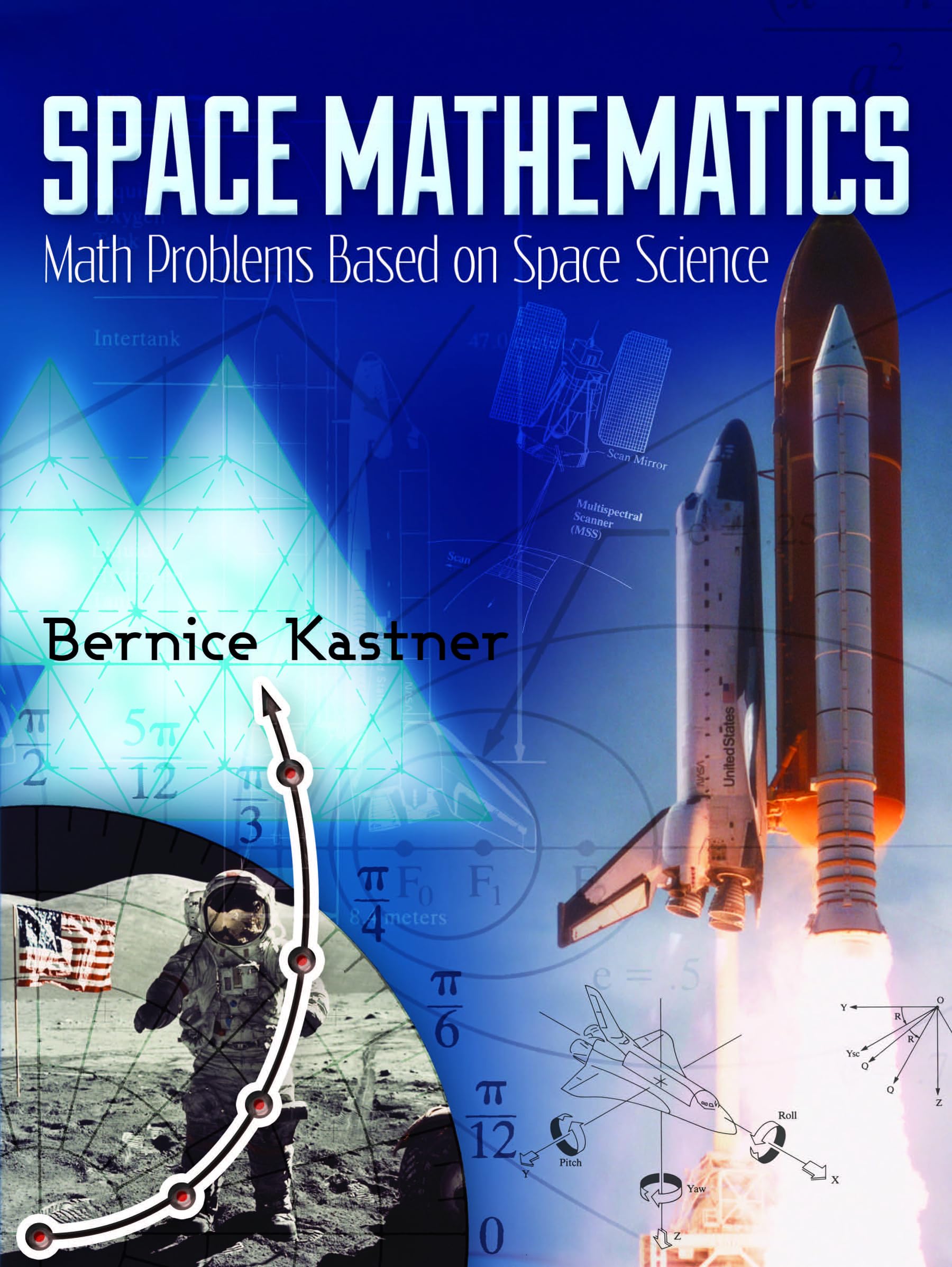 Space Mathematics: Math Problems Based on Space Science (Dover Books on Aeronautical Engineering),New