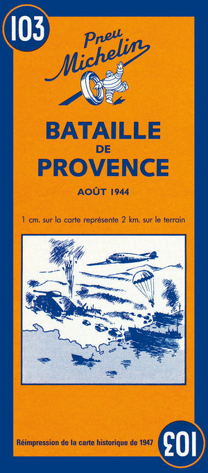 Michelin Battle of Provence Map No. 103,Used