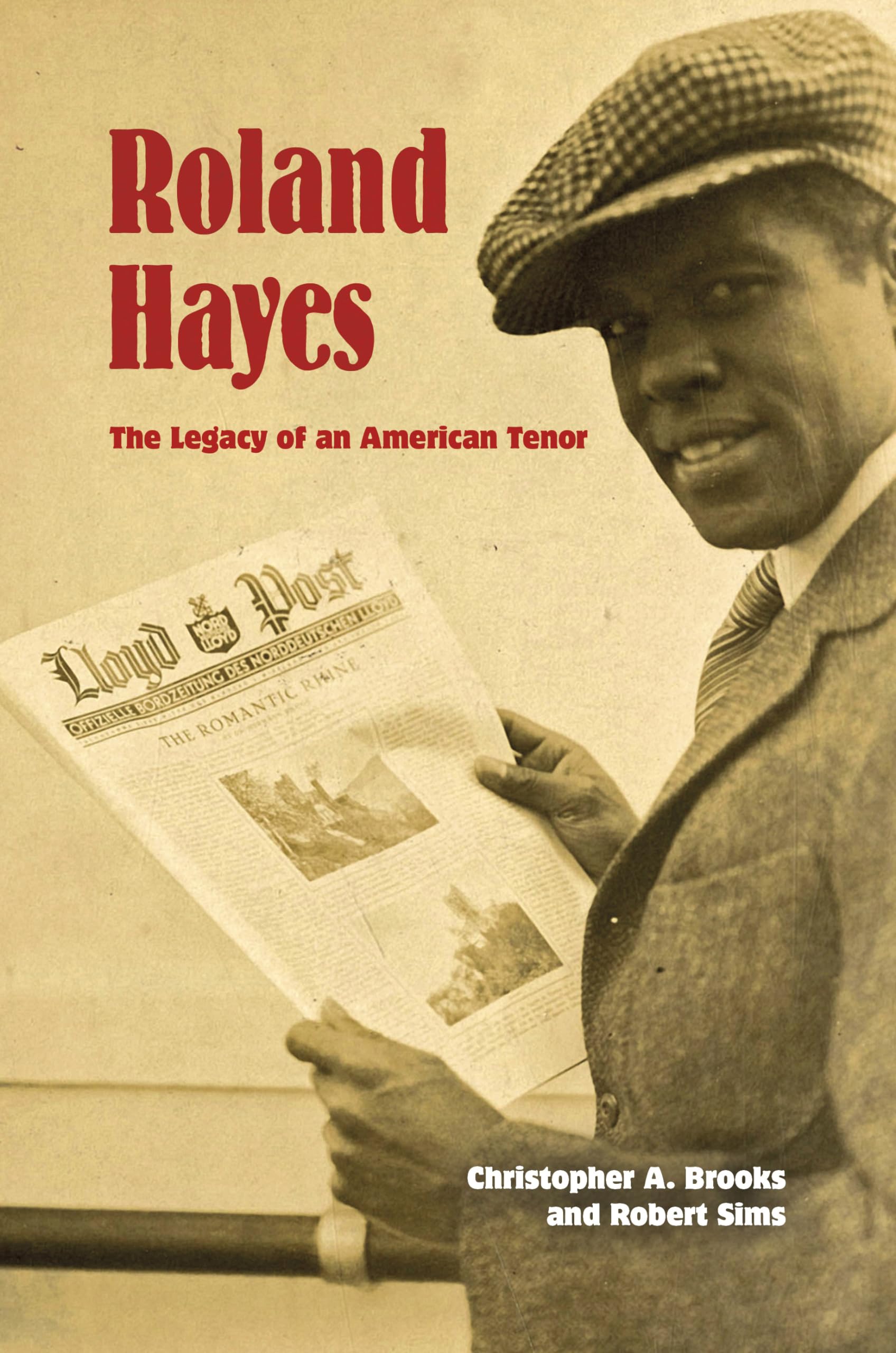 Roland Hayes: The Legacy Of An American Tenor,Used
