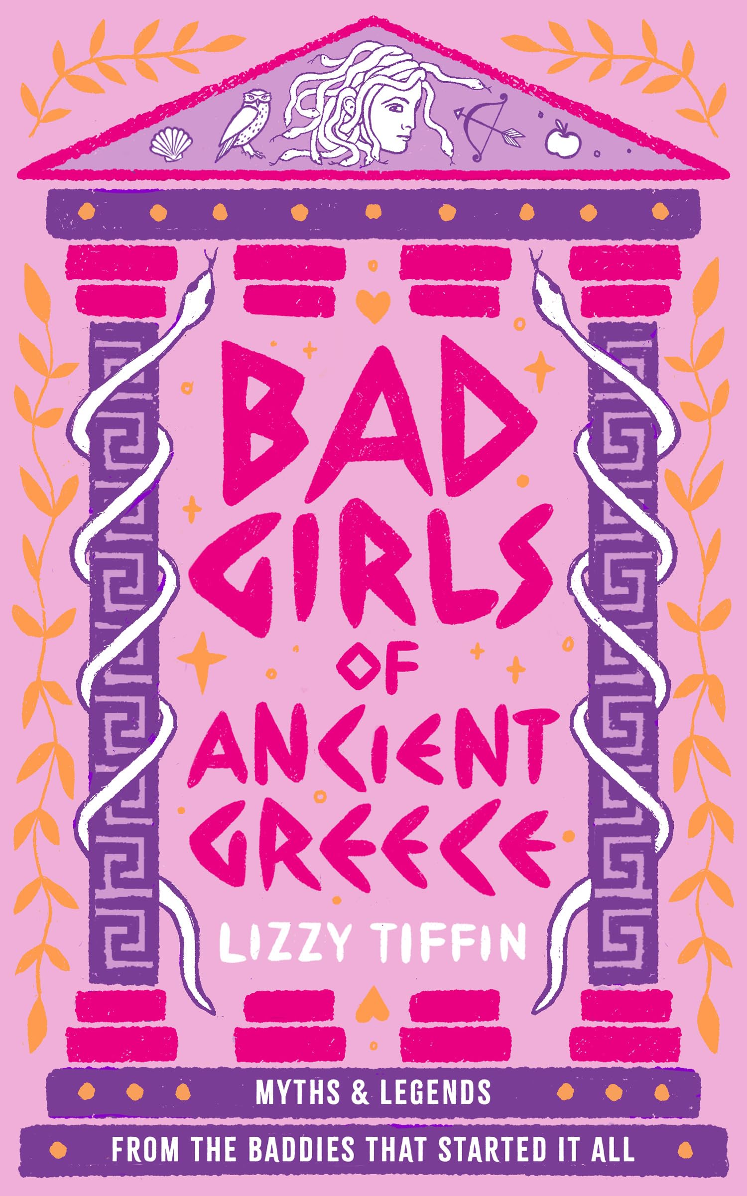 Bad Girls Of Ancient Greece: The Brand New Guide To Mythical Retellings Of Women From Antiquity For 2025