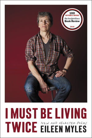 I Must Be Living Twice: New and Selected Poems 1975  2014