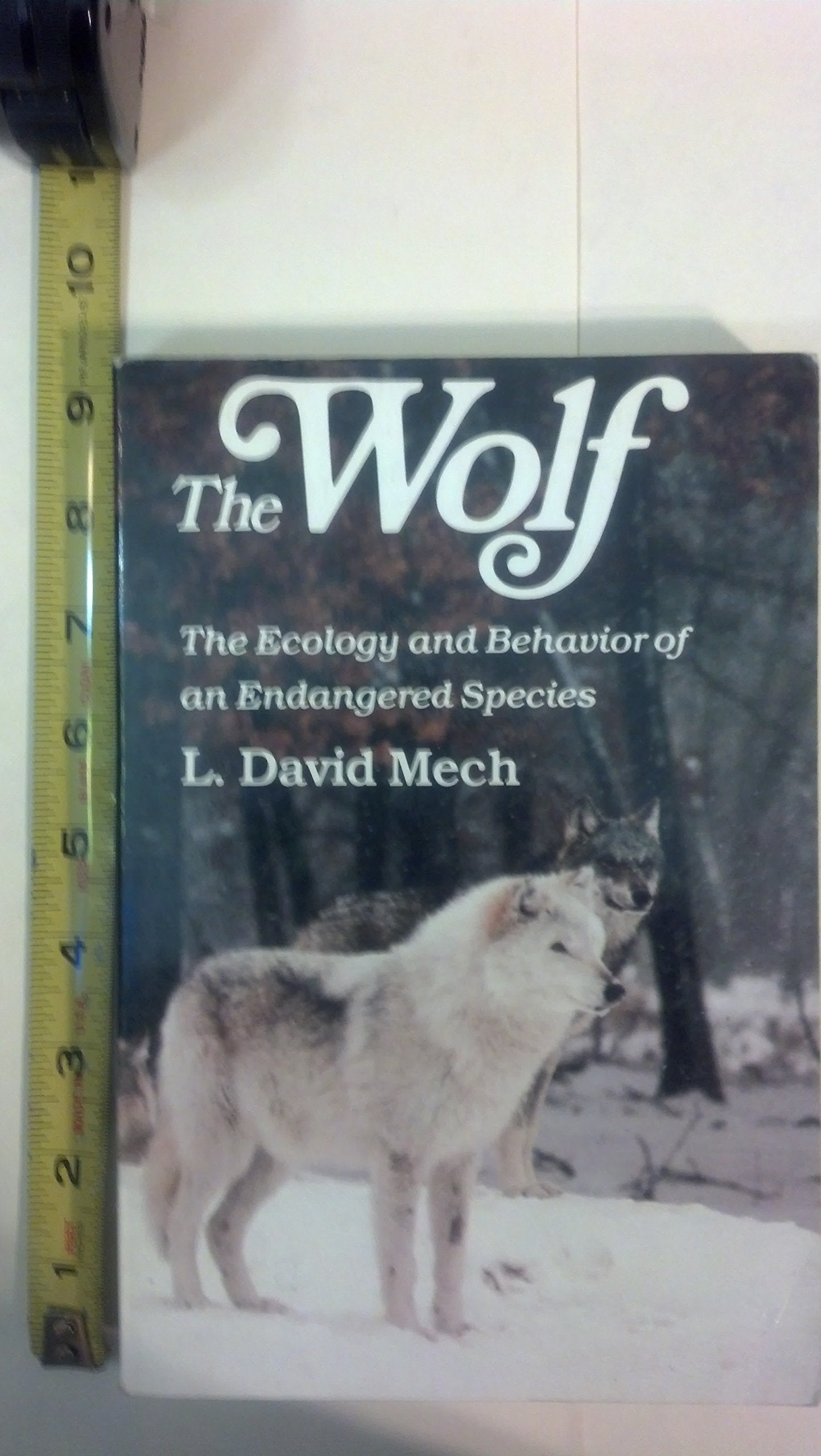 The Wolf: The Ecology And Behavior Of An Endangered Species,Used